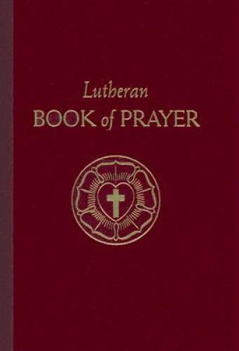 The lutheran book prayer - prayer,